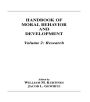 Handbook of Moral Behavior and Development: Volume 2: Research