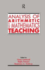 Analysis of Arithmetic for Mathematics Teaching