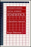 Understanding Social Science Statistics: A Spreadsheet Approach / Edition 1