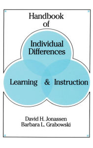 Handbook of Individual Differences, Learning, and Instruction