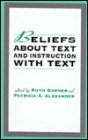 Beliefs About Text and Instruction With Text / Edition 1