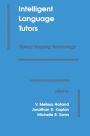 Intelligent Language Tutors: Theory Shaping Technology / Edition 1