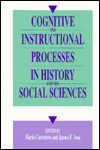 Title: Cognitive and Instructional Processes in History and the Social Sciences, Author: Mario Carretero