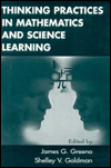 Title: Thinking Practices in Mathematics and Science Learning / Edition 1, Author: James G. Greeno