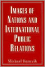Images of Nations and International Public Relations