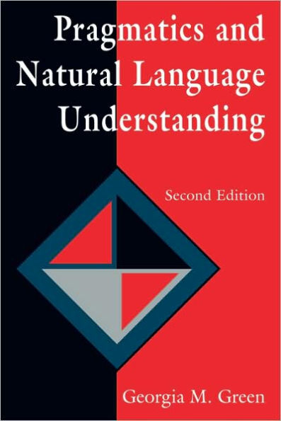 Pragmatics and Natural Language Understanding