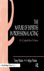 The Nature of Expertise in Professional Acting: A Cognitive View / Edition 1