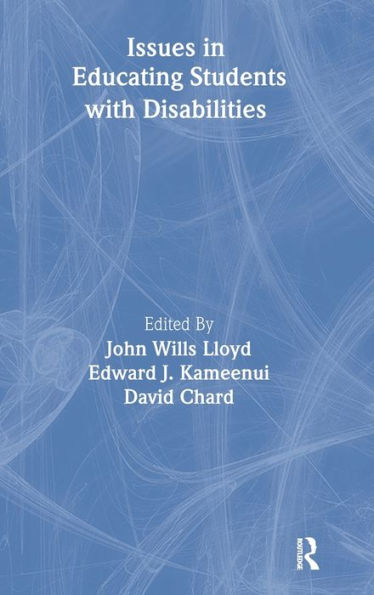 Issues in Educating Students With Disabilities / Edition 1