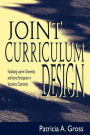 Joint Curriculum Design: Facilitating Learner Ownership and Active Participation in Secondary Classrooms / Edition 1