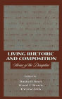 Living Rhetoric and Composition: Stories of the Discipline / Edition 1