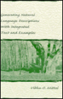 Generating Natural Language Descriptions with Integrated Text and Examples / Edition 1