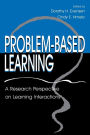 Problem-based Learning: A Research Perspective on Learning Interactions / Edition 1