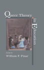 Queer Theory in Education / Edition 1