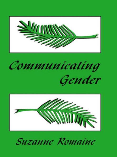 Communicating Gender / Edition 1