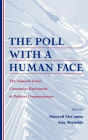 The Poll With A Human Face: The National Issues Convention Experiment in Political Communication / Edition 1