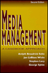 Media Management: A Casebook Approach / Edition 2