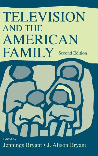 Television and the American Family / Edition 2