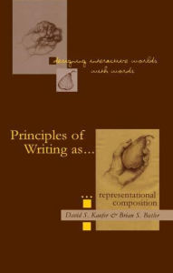 Title: Designing Interactive Worlds With Words: Principles of Writing As Representational Composition, Author: David S. Kaufer