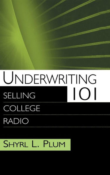 Underwriting 101: Selling College Radio