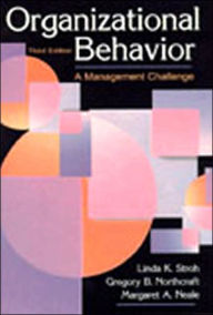Organizational Behavior: A Management Challenge / Edition 3