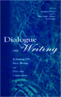 Dialogue on Writing: Rethinking Esl, Basic Writing, and First-year Composition