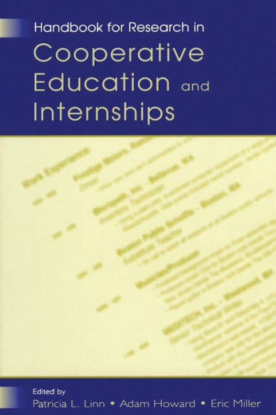 Handbook for Research in Cooperative Education and Internships / Edition 1