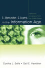 Literate Lives in the Information Age: Narratives of Literacy From the United States / Edition 1
