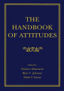 The Handbook of Attitudes / Edition 1