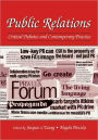 Public Relations: Critical Debates and Contemporary Practice / Edition 1