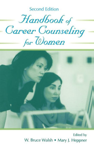 Handbook of Career Counseling for Women / Edition 2