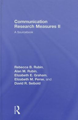 Communication Research Measures II: A Sourcebook