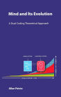 Mind and Its Evolution: A Dual Coding Theoretical Approach