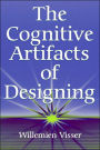 The Cognitive Artifacts of Designing / Edition 1