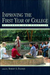 Improving the First Year of College Research and Practice