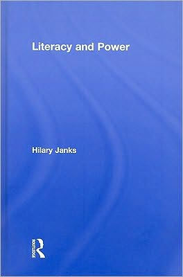 Literacy and Power / Edition 1