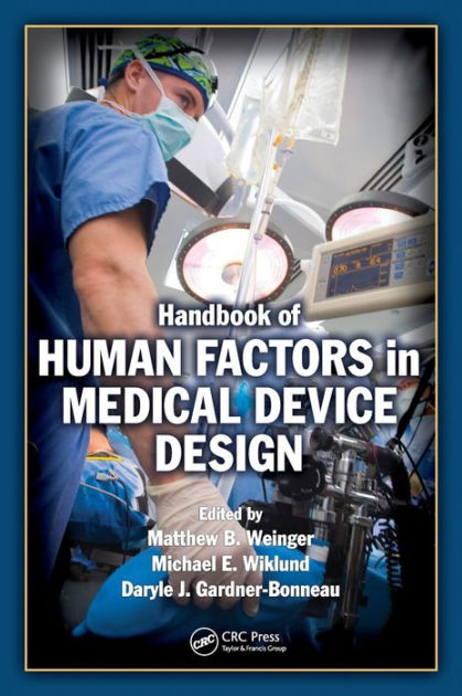 handbook-of-human-factors-in-medical-device-design-edition-1-by