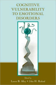 Title: Cognitive Vulnerability to Emotional Disorders / Edition 1, Author: Lauren B. Alloy