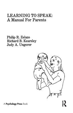Learning To Speak: A Manual for Parents