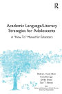 Academic Language/Literacy Strategies for Adolescents: A 