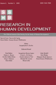 Successful Aging A Special Issue of research in Human Development