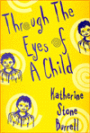 Through the Eyes of a Child