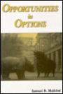 Opportunities in Options