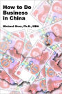 How to Do Business in China