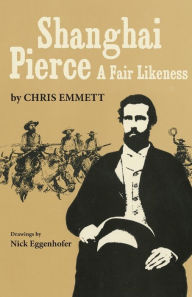 Title: Shanghai Pierce: A Fair Likeness, Author: Chris Emmett