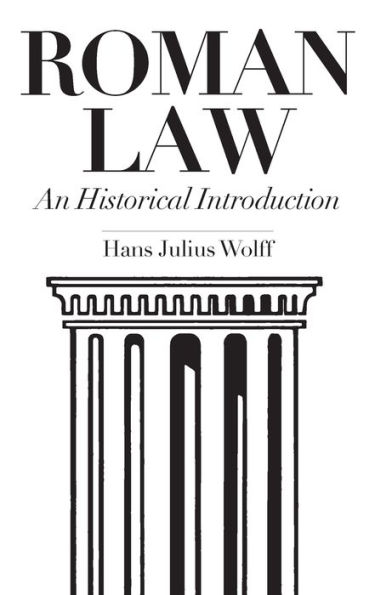 Roman Law: An Historical Introduction / Edition 1