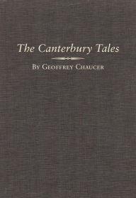 Title: The Canterbury Tales: A Facsimile & Transcription of the Hengwrt Manuscript with Variants from the Ellesmere Manuscript, Author: Geoffrey Chaucer