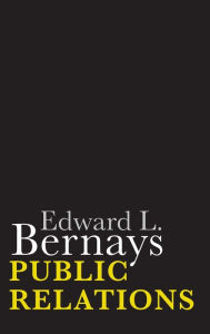 Title: Public Relations, Author: Edward L. Bernays
