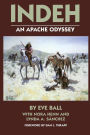 Indeh: An Apache Odyssey