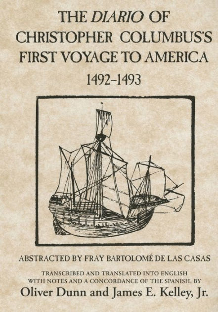 The Diario Of Christopher Columbus's First Voyage To America, 1492-1493 ...