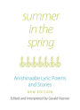 Summer in the Spring: Anishinaabe Lyric Poems and Stories